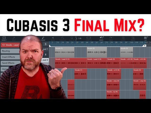 MIXING in Cubasis 3 iOS (iPad) | Final Mix?