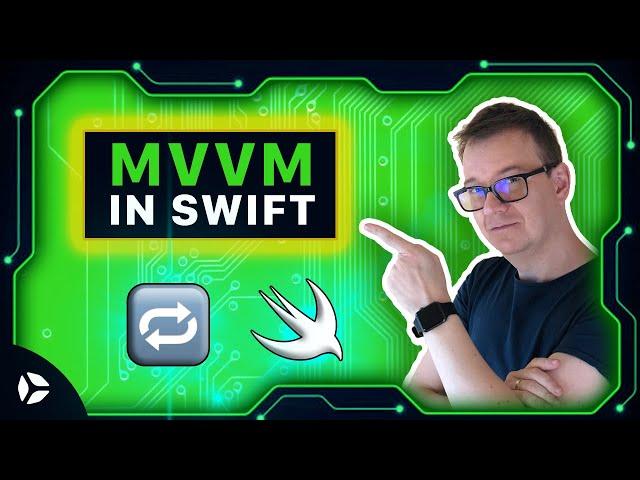 MVVM in Swift - (Model View View-Model) Getting Started 2020