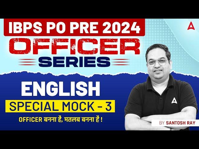 IBPS PO English Special Mock-3 | IBPS PO English Preparation | By Santosh Ray