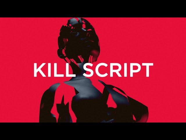 KILL SCRIPT - GRIEVE