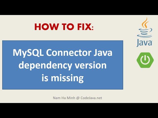 [FIXED] MySQL Connector Java dependency version is missing