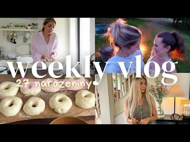 moje 27 narozeniny, chci žít na vesnici, recept na domácí bagely, skincare  | VLOG 