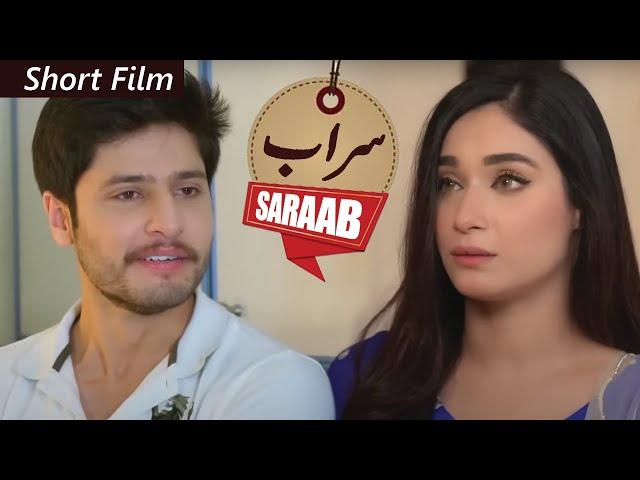 Short Film | Saraab | Syed Jibran - Shameen Khan - Syed Azar | Geo Films