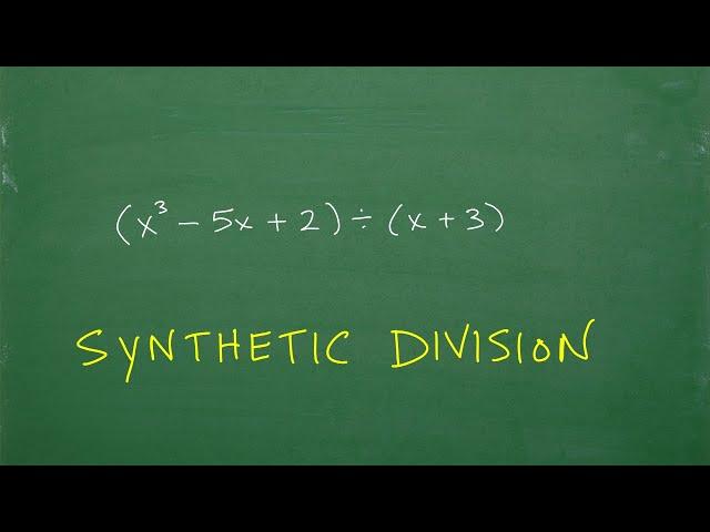 Synthetic Division – How To Do