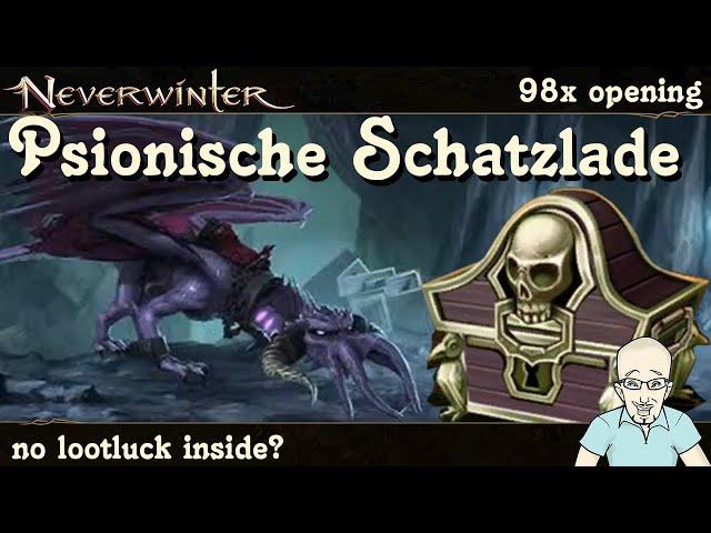 NEVERWINTER: 98x Psionische Schatzlade öffnen - Showcase Opening - Loot Modul30 - PS4/PS5 deutsch