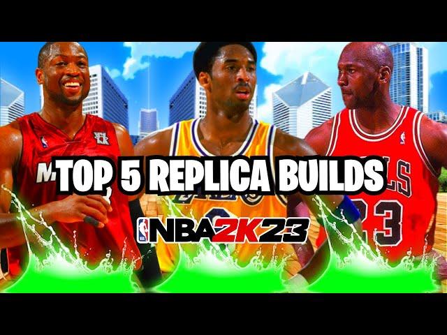 TOP 5 BEST MOST OVERPOWERED REPLICA BUILDS IN NBA 2K23 NEXT GEN