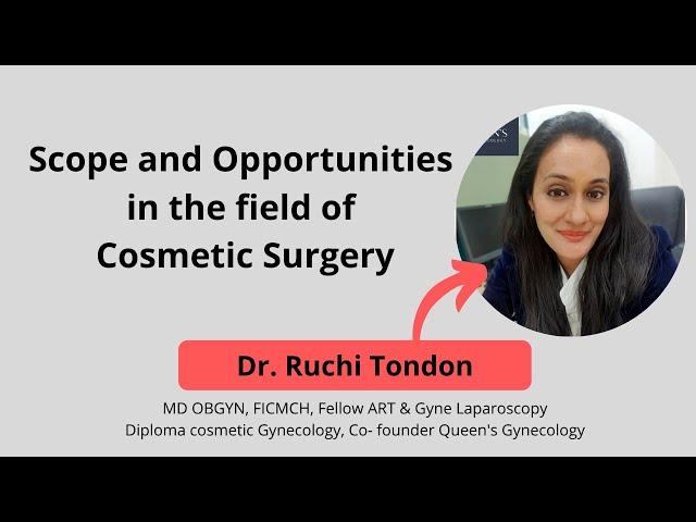 Cosmetic Gynaecology | Courses, Opportunities, Future | Gynaecologists |Cosmetic Gynaecology Surgery