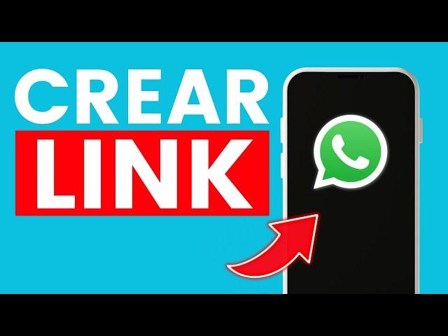 Cómo Crear un Link de Whatsapp Desde Mi Celular  2024