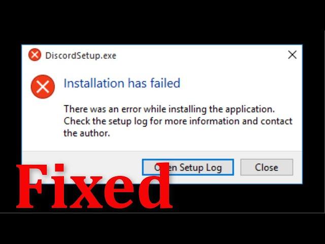 How To Fix Discord Installation Has Failed Error Windows 10/8/7