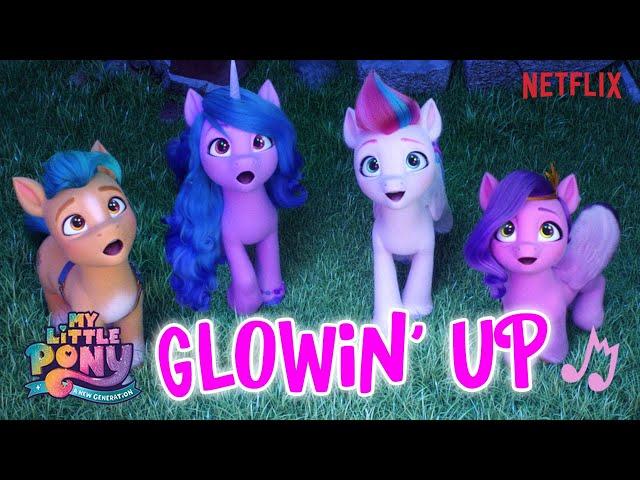 My Little Pony: A New Generation | NEW SONG  ‘Glowin’ up’ by Sofia Carson  New Pony Movie!