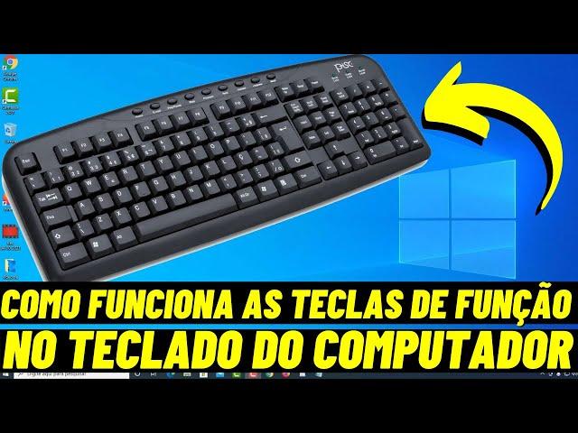 COMO FUNCIONA AS TECLAS DE FUNÇÃO NO TECLADO DO COMPUTADOR