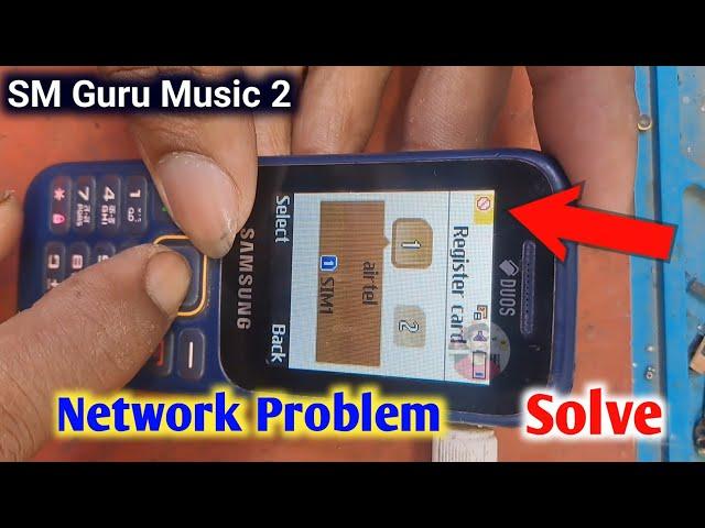 Network Problem / Sm Guru Music 2 Network Problem / All samsung mobile network problem solution