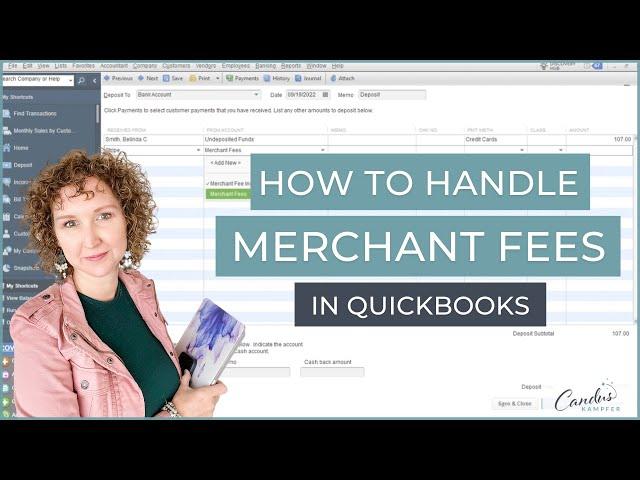 How to handle Merchant Fee in QuickBooks