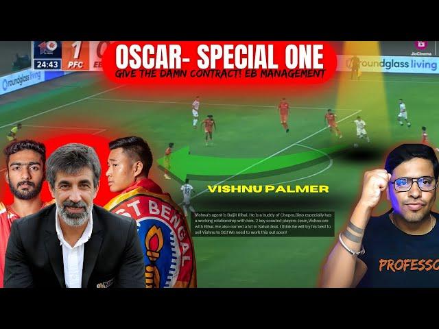 Why Oscar Bruzon is SPECIAL ONE? East Bengal win vs PFC 4-2! Vishnu PV Contract? EB Transfer Update