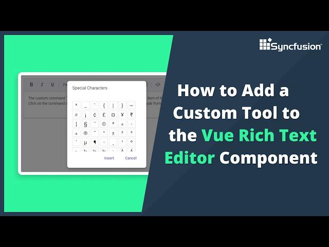 How to Add a Custom Tool to the Vue Rich Text Editor Component