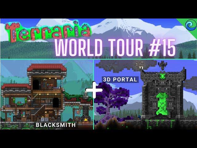 TERRARIA WORLD TOUR #15: 3D Portal + Blacksmith Builds  - || Build Guide Terraria 1.4 ||