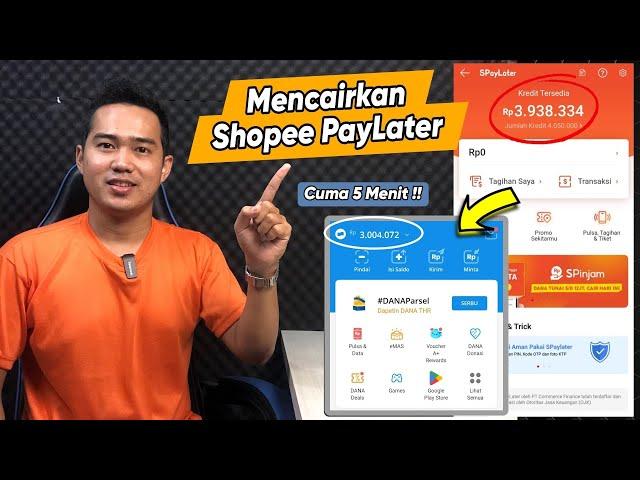 Cara Mencairkan Limit Shopee PayLater ke Dana - Terbaru 2023 !!