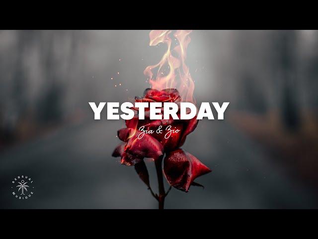 Zia & Zio - Yesterday (Lyrics)