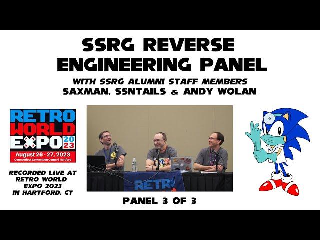 SSRG Reverse Engineering Panel -- Retro World Expo Aug 27, 2023