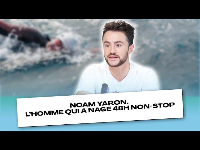 Noam Yaron, l’homme qui a nagé 48h non-stop