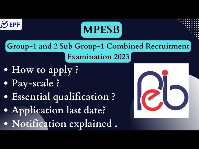 MPESB || Group-1 and 2 Sub Group-1 Combined Recruitment Examination 2023 || NEW VACANCY 2023 ||