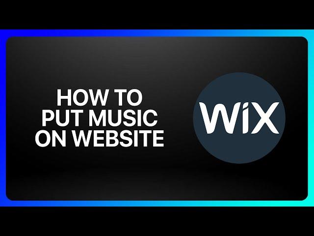 How To Put Music On Wix Website Tutorial