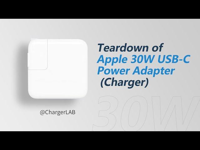 Teardown of Apple 30W USB-C Power Adapter (Charger)