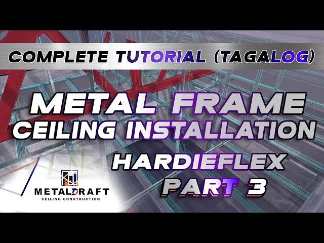 How to Install  Metal Frame  Plain Ceiling Step by Step Complete Toturial (tagalog) Part 3