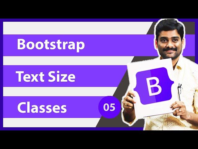 Bootstrap Text Size Classes - Bootstrap5 Tutorial 05