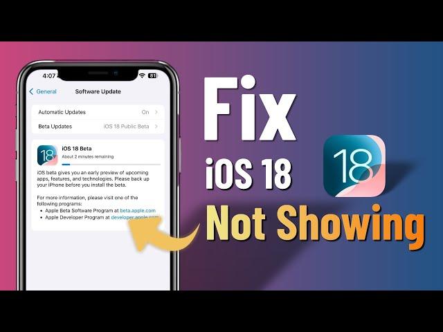 iOS 18 NOT Showing on iPhone? Fix it & Update iOS 18 NOW!