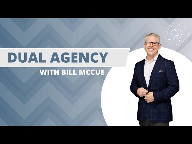 Dual Agency | Real Estate 101