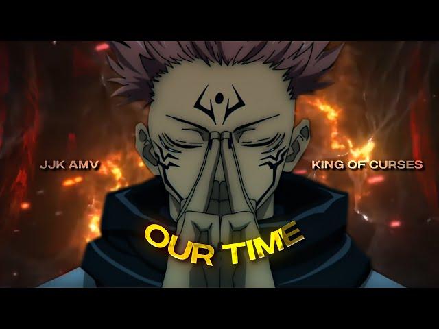 [4K] Jujutsu Kaisen [AMV/Edit] - (Our Time)