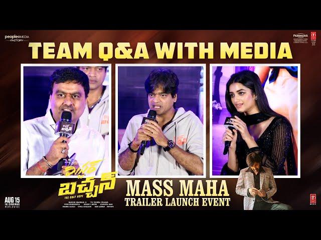 Team #MrBachchan Q & A with Media @ MASS MAHA TRAILER Launch Event