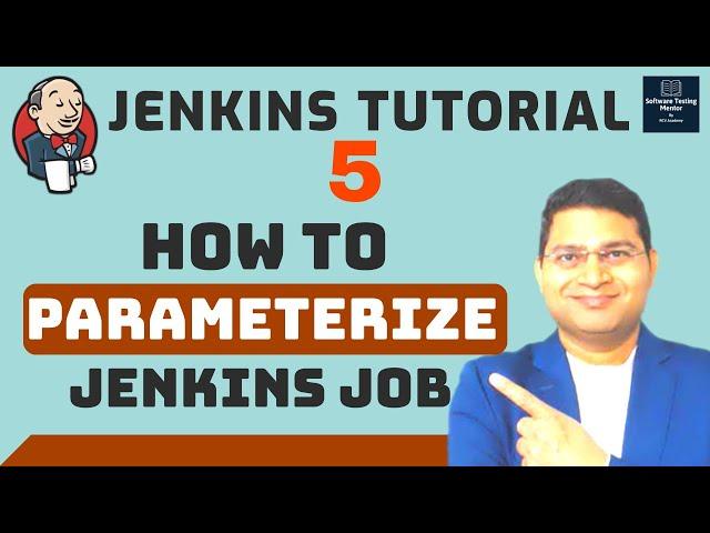 Jenkins Tutorial #5 - How to Parameterize Jenkins Job