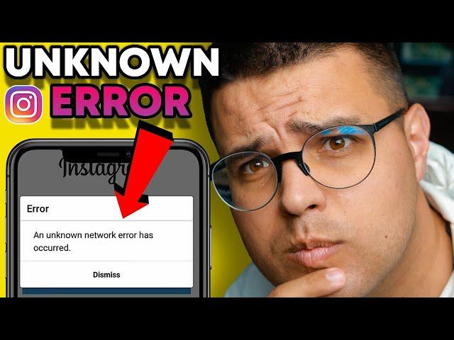 An Unknown Network Error Has Occurred Instagram  Instagram Login Error FIX