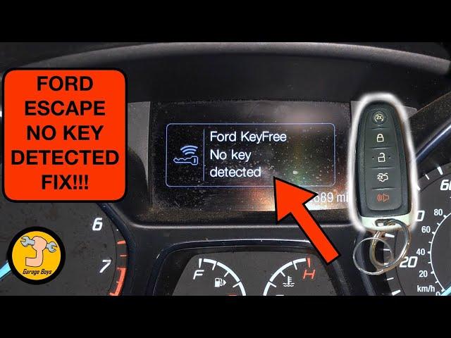 Ford Escape Key Not Detected Fix