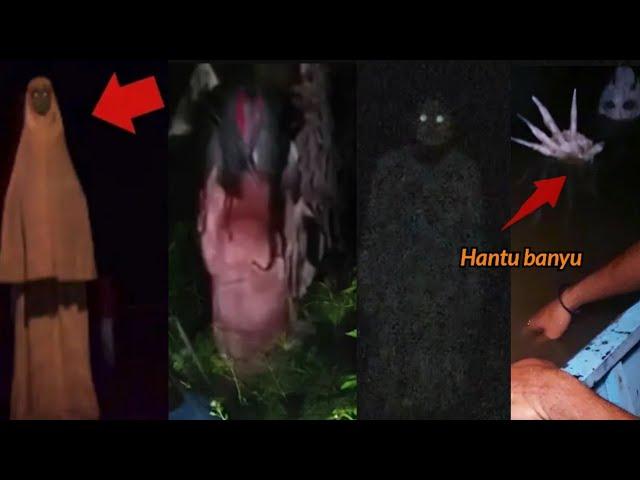 7 PENAMPAKAN HANTU TERSERAM DUNIA HANTU BANYU DAN KUNTILANAK BUAT MERINDING | TERSERAM DAN TERJELAS