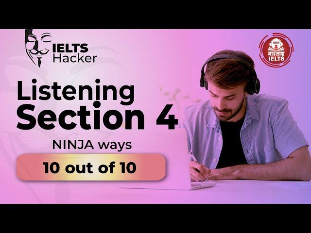 IELTS Listening Section 4 in Bangla || NINJA way || Best Video