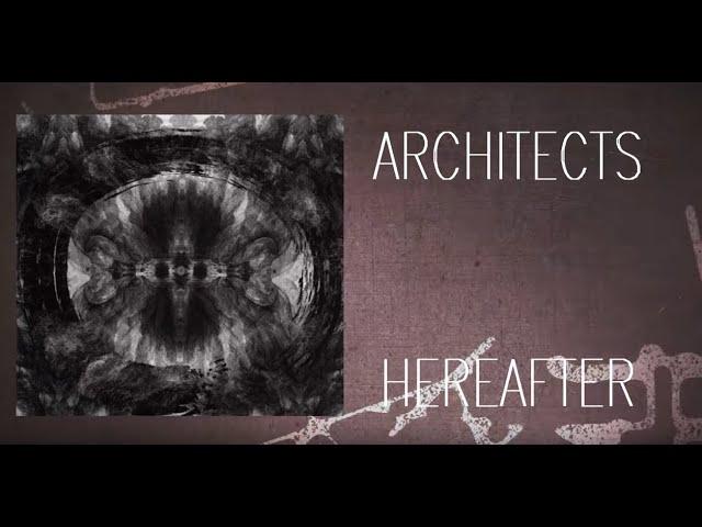 Architects- Hereafter Lyrics