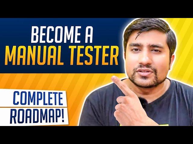 Becoming a QA / Manual Test Engineer Road Map Step By Step in 2022