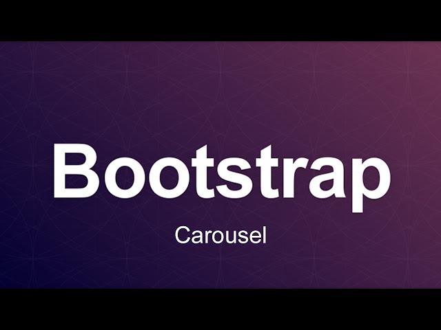 Bootstrap 3 Tutorial 95 - Carousel