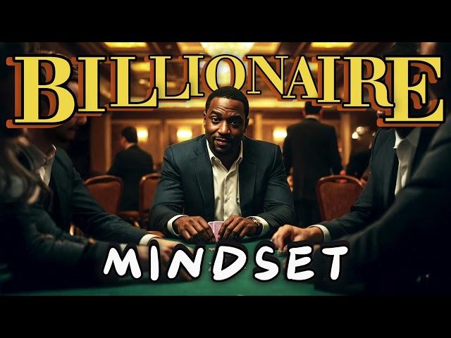 Billionaire Mindset: 5 Game Changing Lessons for Success