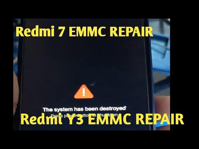 REDMI 7 & Y3 EMMC REPAIR