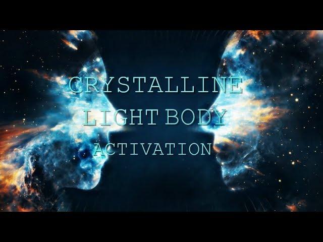 Absolute Crystalline Light Body Activation - Full Activation - Subliminal