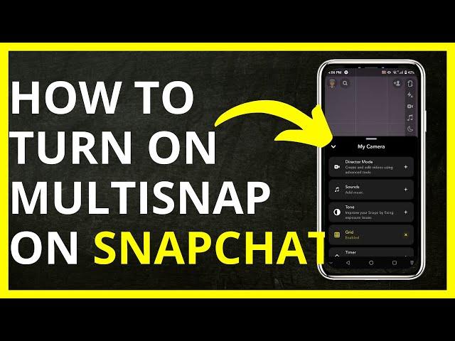 How to Turn On Multisnap on Snapchat in 2024