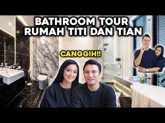 BATHROOM TOUR CANGGIH RUMAH BARU TITI DAN TIAN