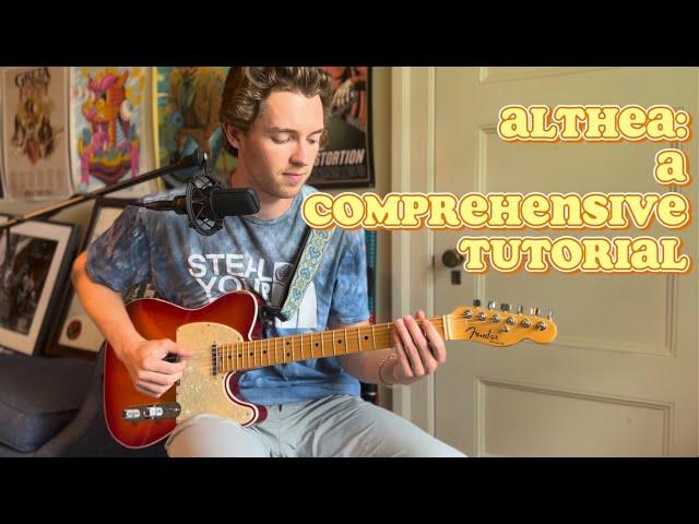 Althea: A Comprehensive Guitar Tutorial