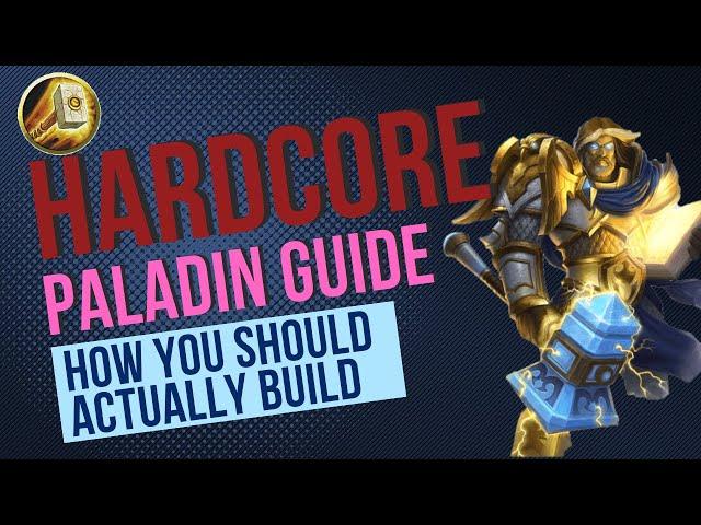 Classic - How To ACTUALLY Play Paladin in HARDCORE WOW