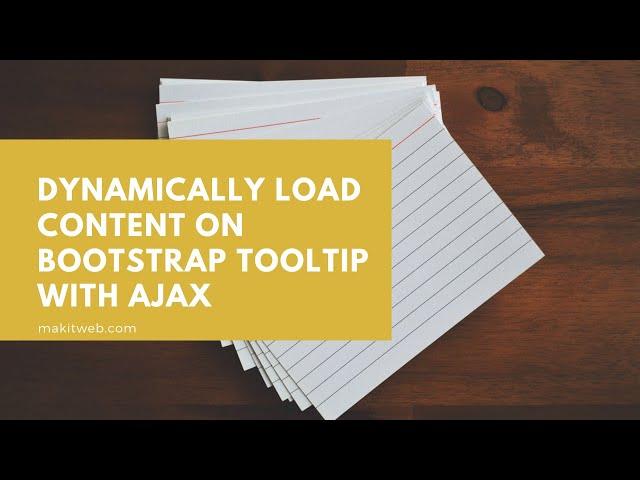 Dynamically load content on Bootstrap Tooltip with AJAX