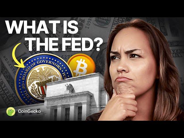 The Federal Reserve Explained: How It AFFECTS Crypto